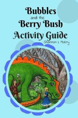 Cover of Bubbles and the Berry Bush Activity Guide