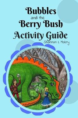 Book cover for Bubbles and the Berry Bush Activity Guide