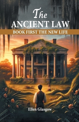 Book cover for The Ancient Law Book First The New Life