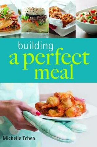 Cover of Building a Perfect Meal