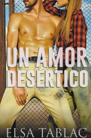 Cover of Un amor desértico