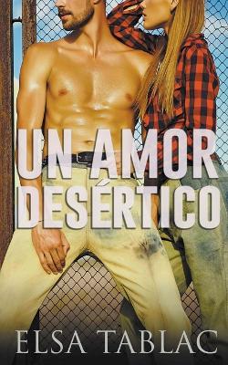 Book cover for Un amor desértico