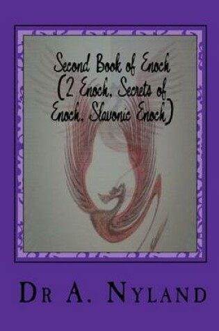 Cover of Second Book of Enoch (2 Enoch, Secrets of Enoch, Slavonic Enoch)