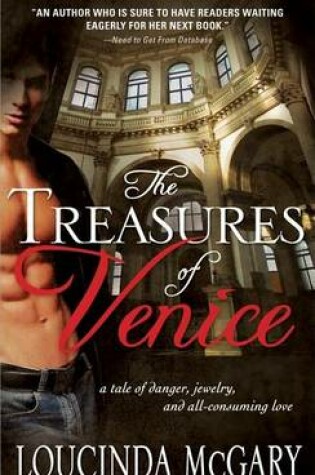 Cover of Treasures of Venice, The: A Passion They Never Expected and a Danger They Cannot Escape