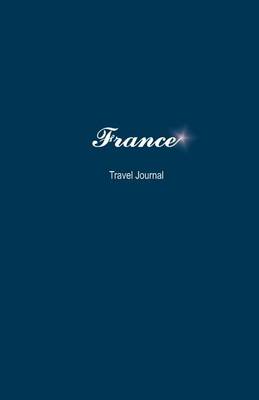 Book cover for France Travel Journal