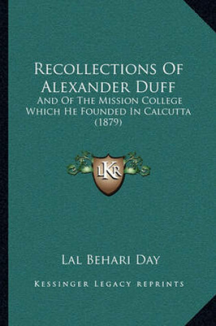 Cover of Recollections of Alexander Duff