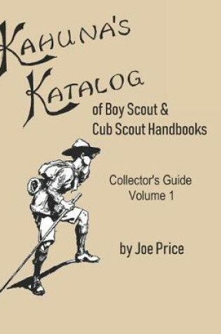 Cover of Kahuna's Katalog of Boy Scout & Cub Scout Handbooks