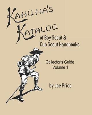 Cover of Kahuna's Katalog of Boy Scout & Cub Scout Handbooks