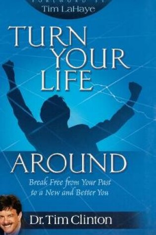 Cover of Turn Your Life Around