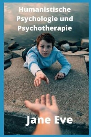 Cover of Humanistische Psychologie und Psychotherapie