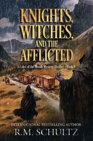 Cover of Knights, Witches, and the Afflicted