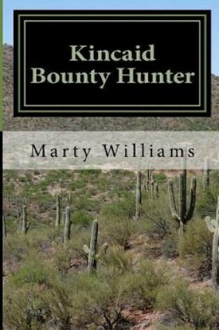 Cover of Kincaid, Bounty Hunter