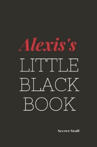 Cover of Alexis's Little Black Book