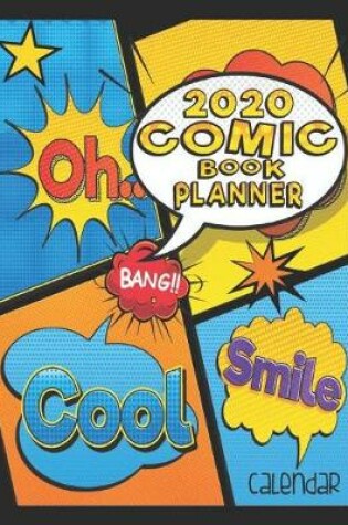 Cover of 2020 Comic Book Planner Calendar