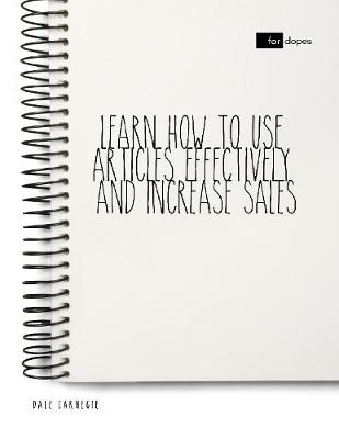 Book cover for Learn How to Use Articles Effectively and Increase Sales