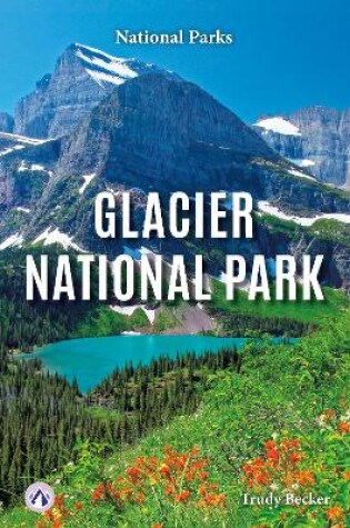 Cover of Glacier National Park