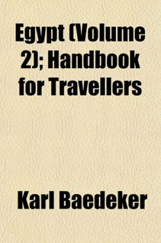 Cover of Egypt (Volume 2); Handbook for Travellers