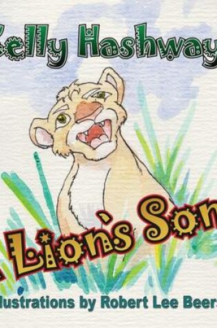 Cover of A Lions Song
