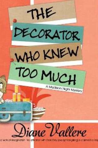 The Decorator Who Knew Too Much