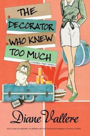 Cover of The Decorator Who Knew Too Much