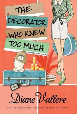 Cover of The Decorator Who Knew Too Much