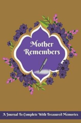 Cover of Mother Remembers