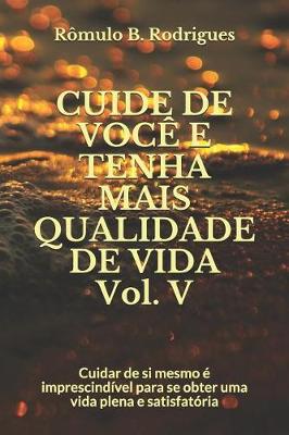 Book cover for CUIDE DE VOCÊ E TENHA MAIS QUALIDADE DE VIDA Vol. V