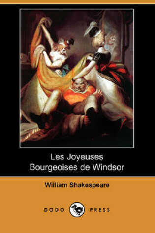 Cover of Les Joyeuses Bourgeoises de Windsor (Dodo Press)