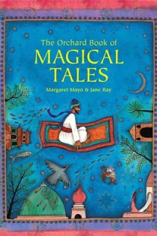 Cover of The Orchard Book of Magical Tales