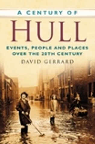Cover of A Century of Hull