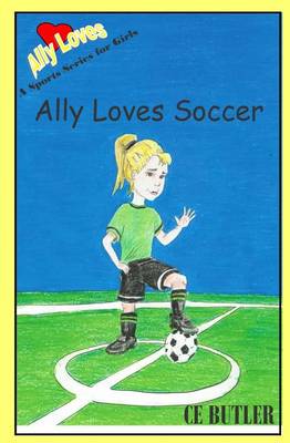 Book cover for Ally Loves Soccer