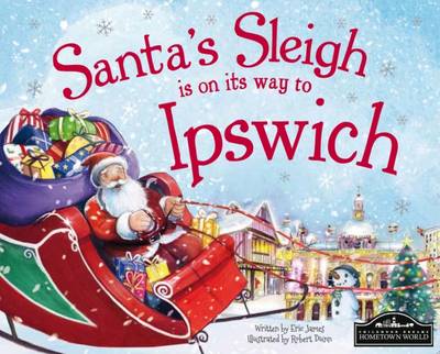 Book cover for Santa's Sleigh is on its Way to Ipswich