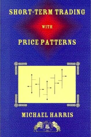 Cover of Short-term Trading with Price Patterns
