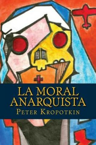 Cover of La Moral Anarquista