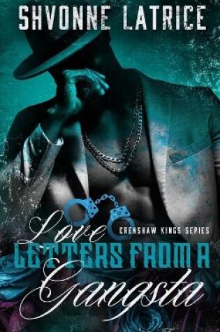 Cover of Love Letters From a Gangsta