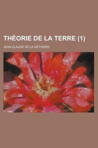 Cover of Theorie de La Terre (1)