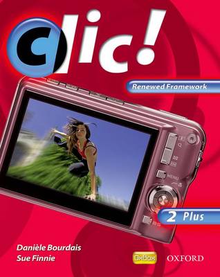 Cover of Clic 2 Students' Book Plus Renewed Framework Edition