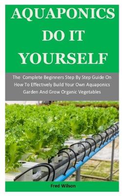 Book cover for Aquaponics Do It Yourself