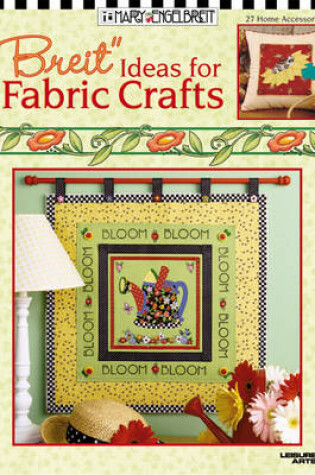 Cover of "Breit" Ideas for Fabric Crafts