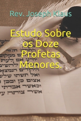 Book cover for Estudo Sobre os Doze Profetas Menores.