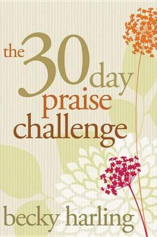 Cover of The 30-Day Praise Challenge