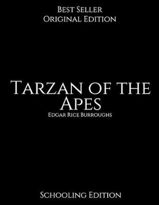 Book cover for Tarzan of the Apes, Schooling Edition