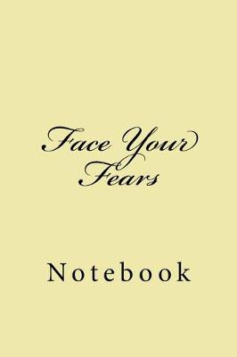 Cover of Face Your Fears