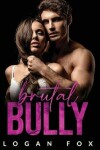 Book cover for Brutal Bully
