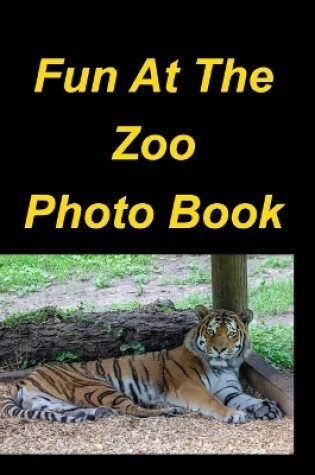 Cover of Fun At The Zoo Photo Book