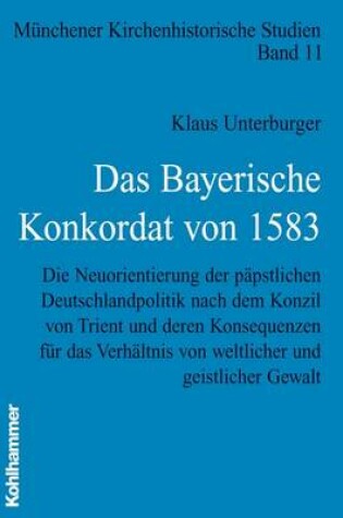 Cover of Das Bayerische Konkordat Von 1583