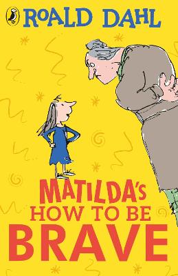 Book cover for Matilda's How To Be Brave