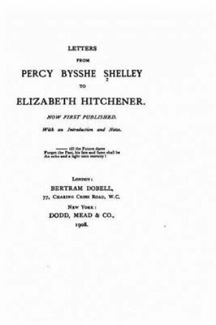 Cover of Letters from Percy Bysshe Shelley to Elizabeth Hitchener