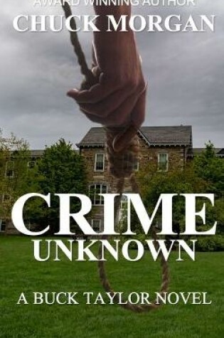 Cover of Crime Unknown, A Buck Taylor Novel (Book7)