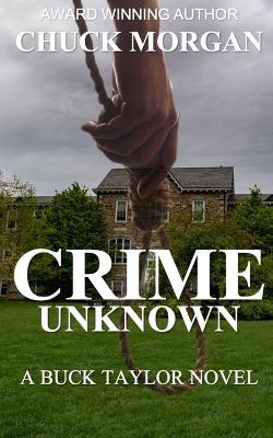 Book cover for Crime Unknown, A Buck Taylor Novel (Book7)